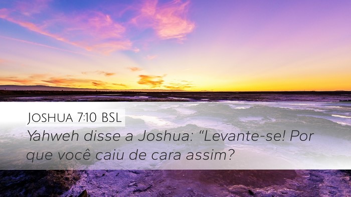 Joshua 7:10 BSL Bible Verse Image