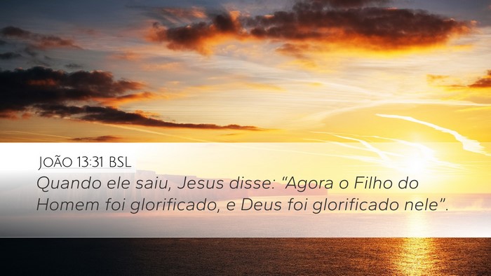 João 13:31 BSL Bible Verse Image