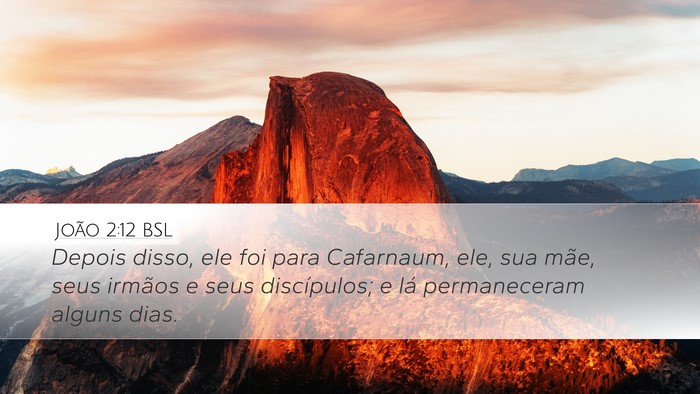 João 2:12 BSL Bible Verse Image