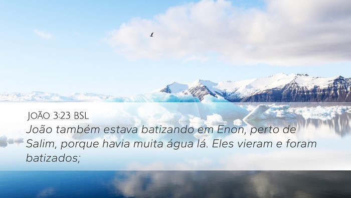 João 3:23 BSL Bible Verse Image
