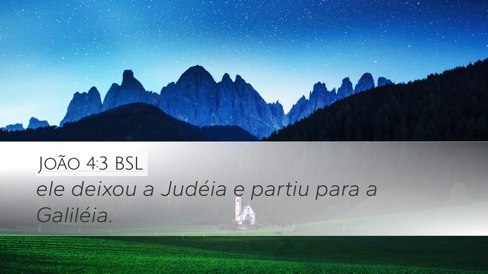 João 4:3 BSL Bible Verse Image
