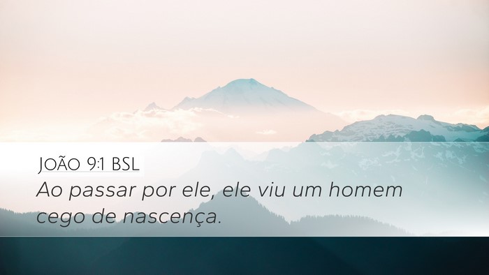 João 9:1 BSL Bible Verse Image