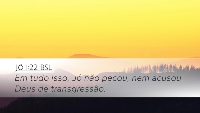 Jó 1:22 BSL Bible Verse Image