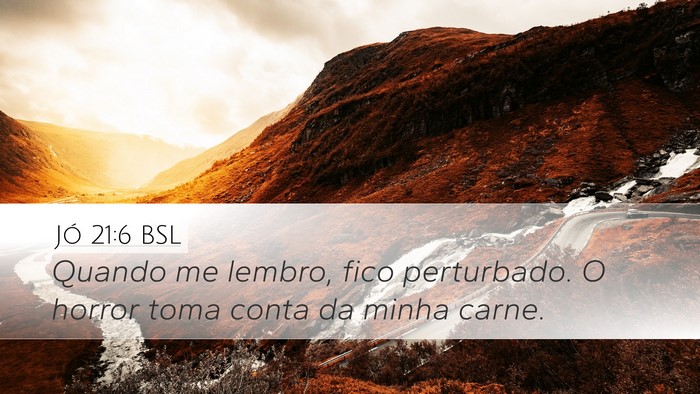 Jó 21:6 BSL Bible Verse Image