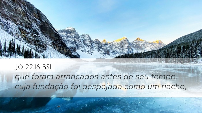 Jó 22:16 BSL Bible Verse Image