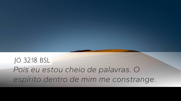 Jó 32:18 BSL Bible Verse Image