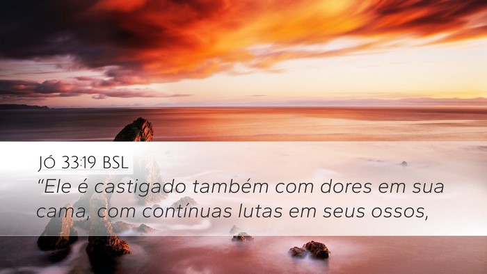 Jó 33:19 BSL Bible Verse Image