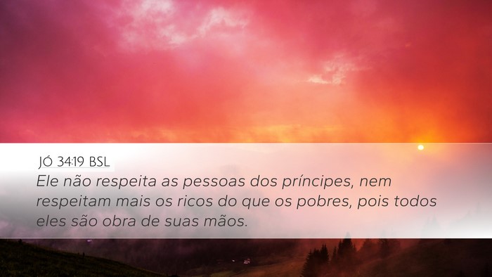 Jó 34:19 BSL Bible Verse Image