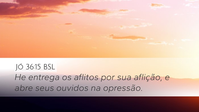 Jó 36:15 BSL Bible Verse Image