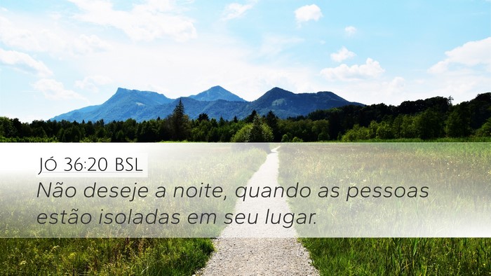 Jó 36:20 BSL Bible Verse Image