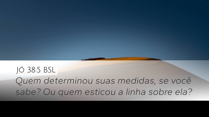 Jó 38:5 BSL Bible Verse Image