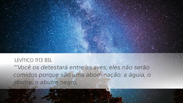 Levítico 11:13 BSL Desktop Wallpaper - “'Você os detestará entre as aves; eles não - Desktop Bible Verse Wallpaper