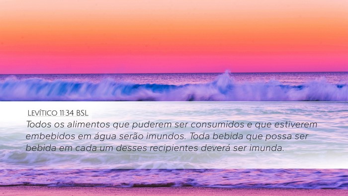 Levítico 11:34 BSL Desktop Wallpaper - Todos os alimentos que puderem ser consumidos e - Desktop Bible Verse Wallpaper