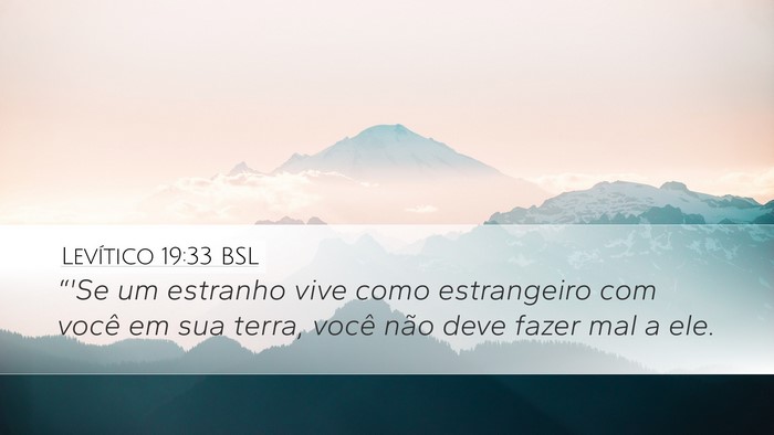 Levítico 19:33 BSL Bible Verse Image