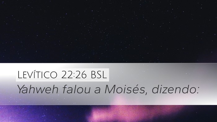 Levítico 22:26 BSL Desktop Wallpaper - Yahweh falou a Moisés, - Desktop Bible Verse Wallpaper
