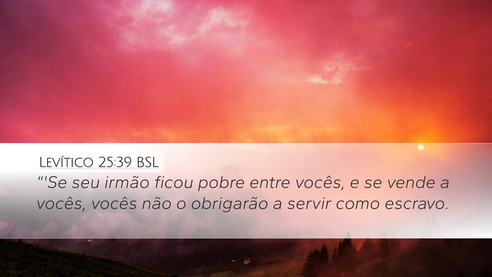 Levítico 25:39 BSL Bible Verse Image
