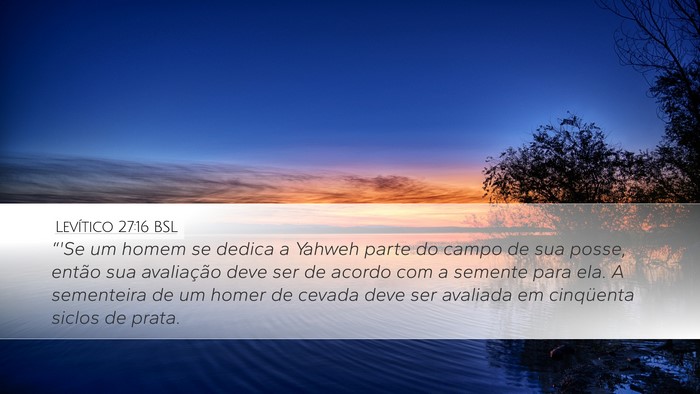 Levítico 27:16 BSL Bible Verse Image