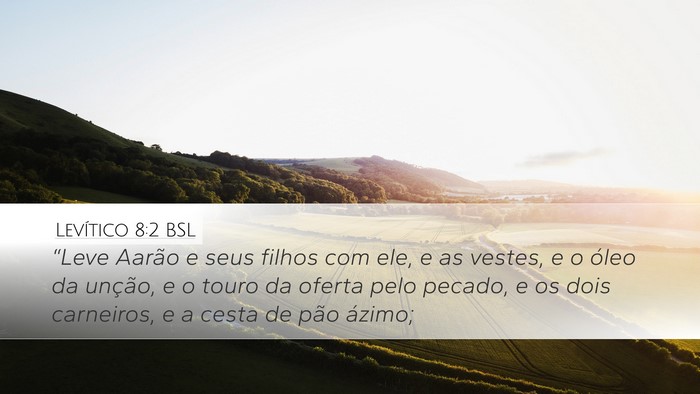 Levítico 8:2 BSL Desktop Wallpaper - “Leve Aarão e seus filhos com ele, e as - Desktop Bible Verse Wallpaper
