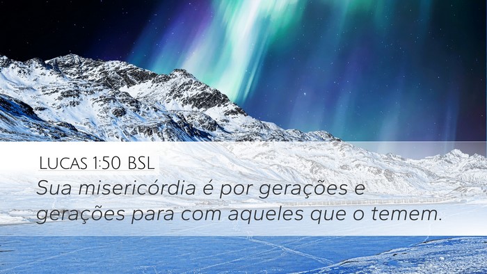 Lucas 1:50 BSL Bible Verse Image