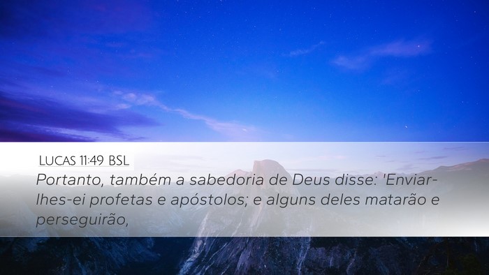 Lucas 11:49 BSL Bible Verse Image