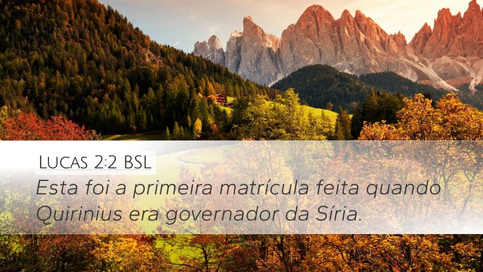 Lucas 2:2 BSL Desktop Wallpaper - Esta foi a primeira matrícula feita quando - Desktop Bible Verse Wallpaper