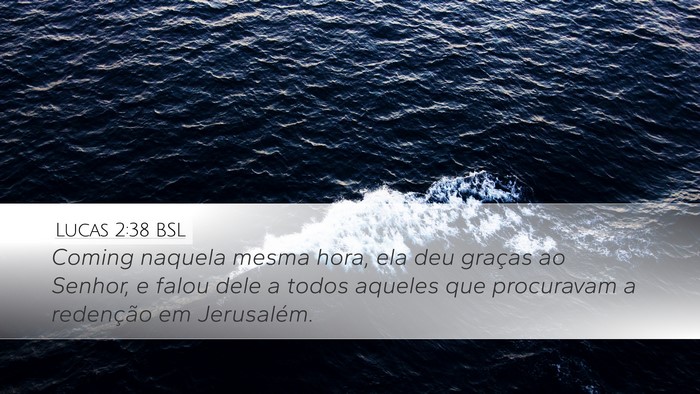 Lucas 2:38 BSL Bible Verse Image