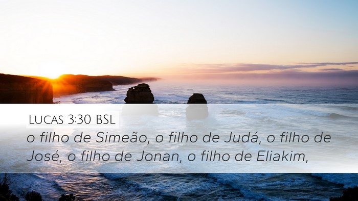 Lucas 3:30 BSL Desktop Wallpaper - o filho de Simeão, o filho de Judá, o filho de - Desktop Bible Verse Wallpaper