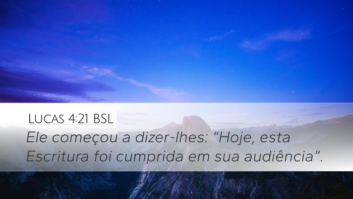Lucas 4:21 BSL Bible Verse Image