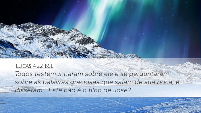Lucas 4:22 BSL Bible Verse Image
