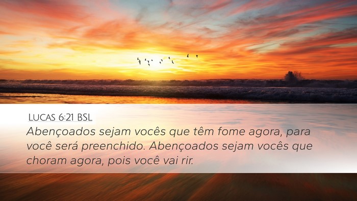 Lucas 6:21 BSL Bible Verse Image