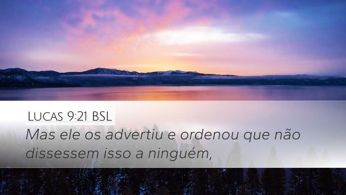 Lucas 9:21 BSL Bible Verse Image