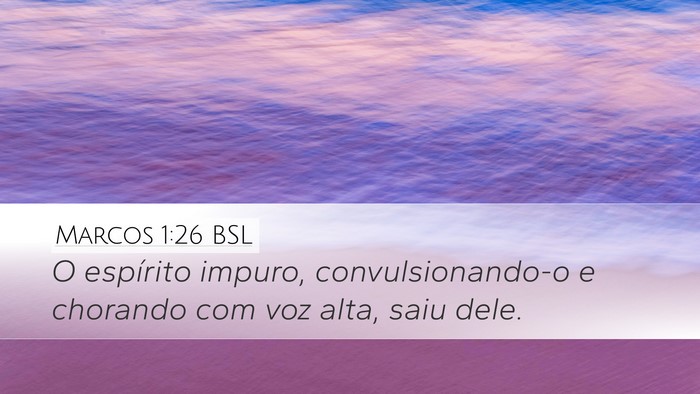Marcos 1:26 BSL Bible Verse Image