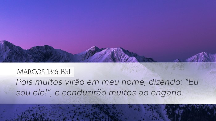 Marcos 13:6 BSL Bible Verse Image