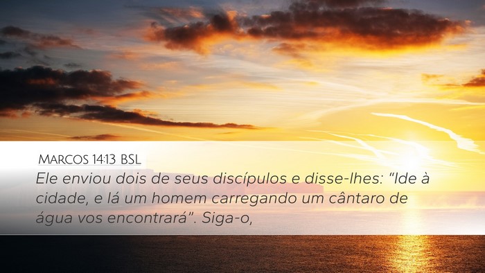 Marcos 14:13 BSL Bible Verse Image