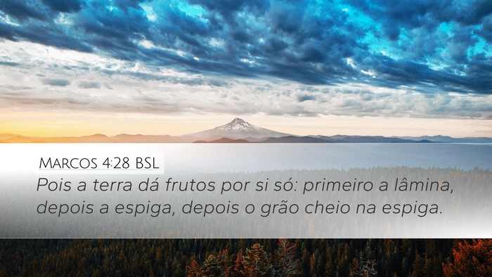 Marcos 4:28 BSL Bible Verse Image
