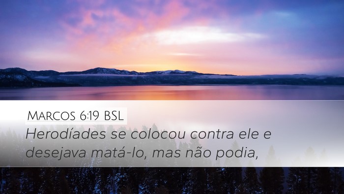 Marcos 6:19 BSL Bible Verse Image