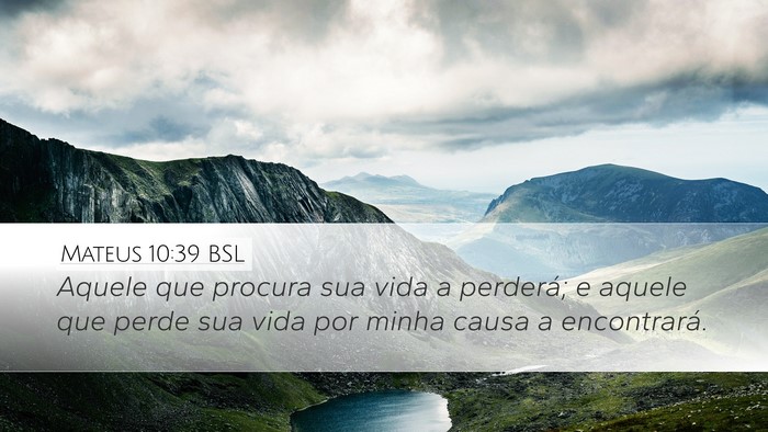 Mateus 10:39 BSL Bible Verse Image