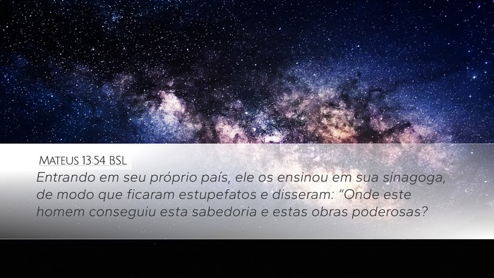 Mateus 13:54 BSL Bible Verse Image