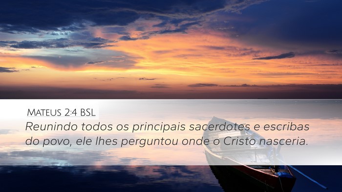 Mateus 2:4 BSL Bible Verse Image