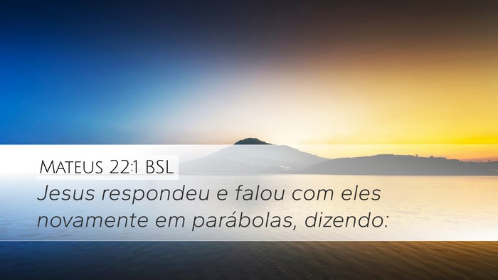 Mateus 22:1 BSL Bible Verse Image