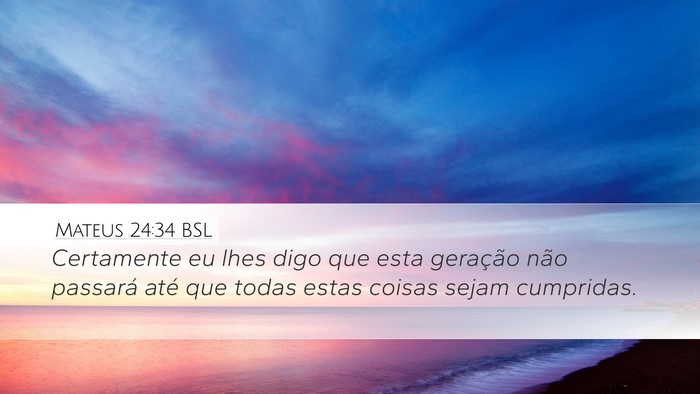 Mateus 24:34 BSL Bible Verse Image