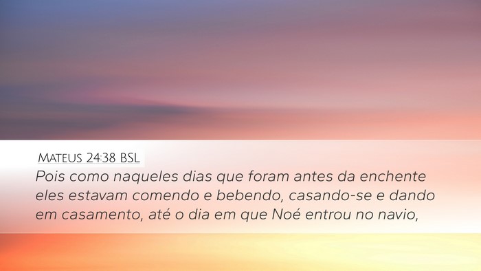 Mateus 24:38 BSL Bible Verse Image