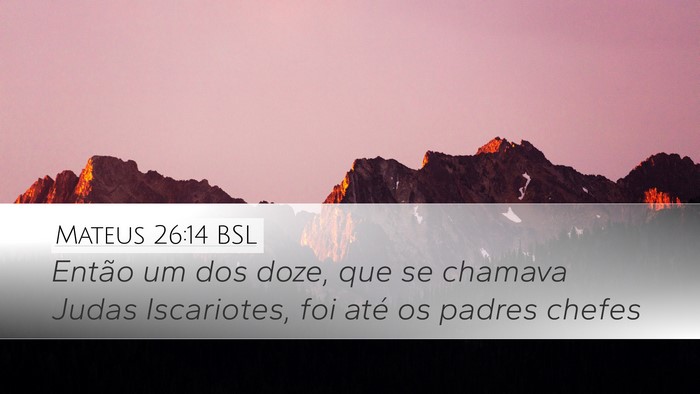 Mateus 26:14 BSL Bible Verse Image