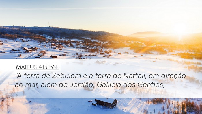Mateus 4:15 BSL Bible Verse Image