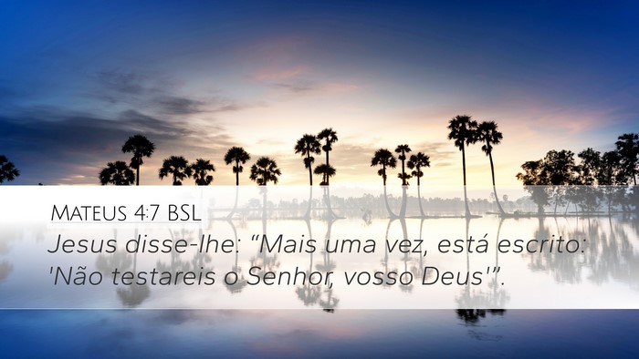 Mateus 4:7 BSL Bible Verse Image