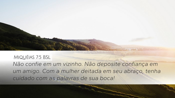 Miquéias 7:5 BSL Bible Verse Image