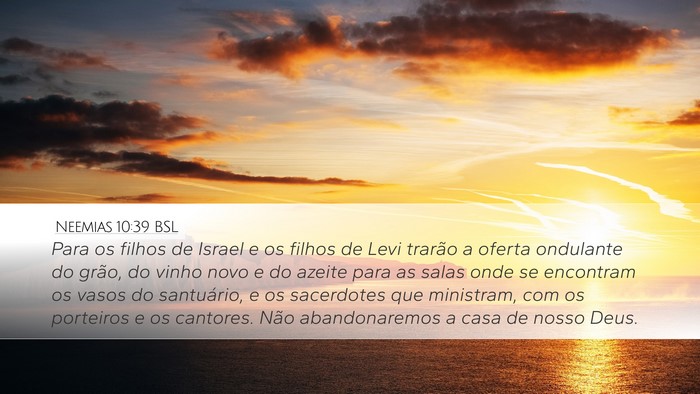 Neemias 10:39 BSL Bible Verse Image