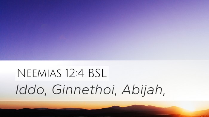 Neemias 12:4 BSL Bible Verse Image