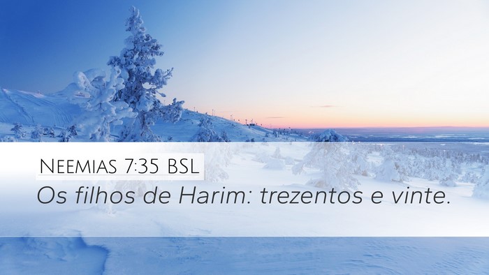 Neemias 7:35 BSL Bible Verse Image