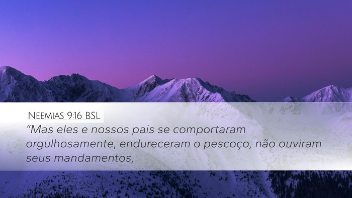 Neemias 9:16 BSL Bible Verse Image